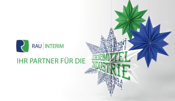 frohe Weihnachten 2025 und Ausblick 2026 in der Lebensmittelindustrie - RAU&nbsp;INTERIM Manager